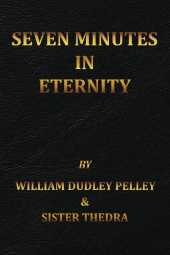 Stock image for Seven Minutes in Eternity: With the Aftermath for sale by GreatBookPrices