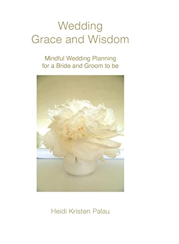 Beispielbild fr Wedding Grace and Wisdom zum Verkauf von Goodwill of Colorado