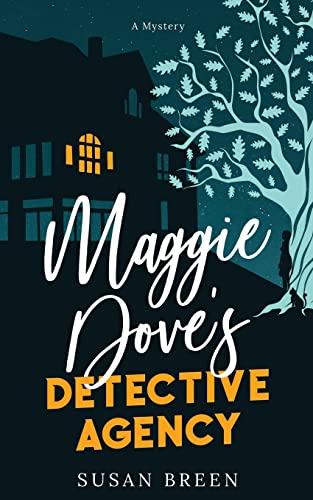 Stock image for Maggie Dove's Detective Agency for sale by GreatBookPrices