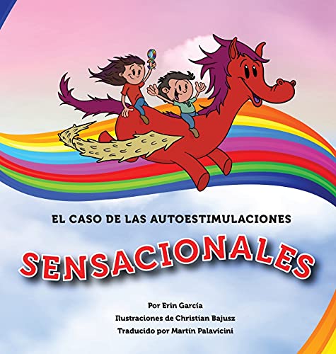 Stock image for El Caso de las Autoestimulaciones Sensacionales (Spanish Edition) for sale by Lucky's Textbooks