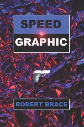 Stock image for Speed Graphic for sale by GreatBookPrices