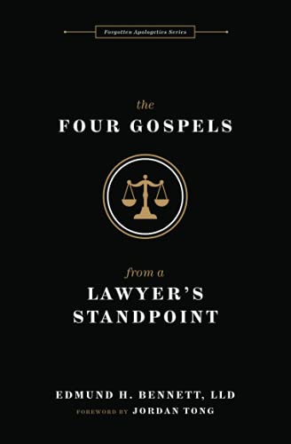 Imagen de archivo de The Four Gospels from a Lawyer's Standpoint a la venta por GF Books, Inc.