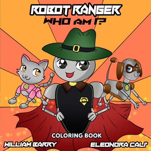 9781737336723: Robot Ranger, Who Am I? Coloring Book
