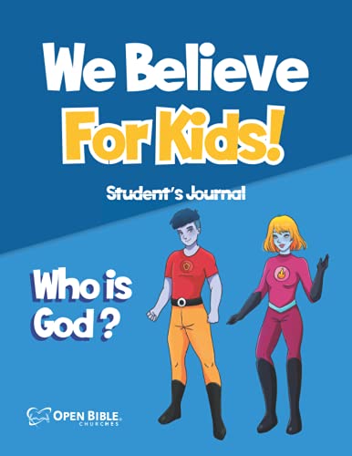 Stock image for We Believe for Kids Student's Journal: Who is God? for sale by GF Books, Inc.