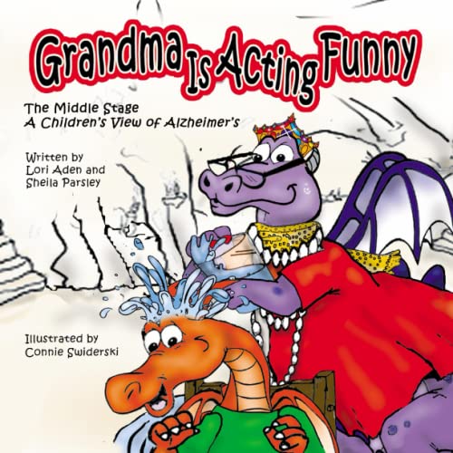 Beispielbild fr Grandma is Acting Funny - the Middle Stage: A Children's View of Alzheimer's zum Verkauf von HPB-Ruby