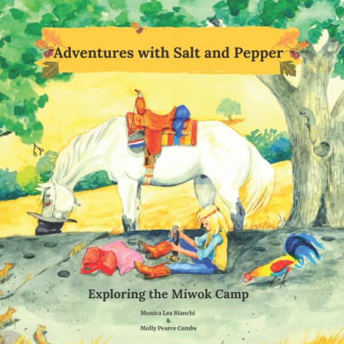 Stock image for Adventures with Salt and Pepper: Exploring the Miwok Camp for sale by ThriftBooks-Dallas