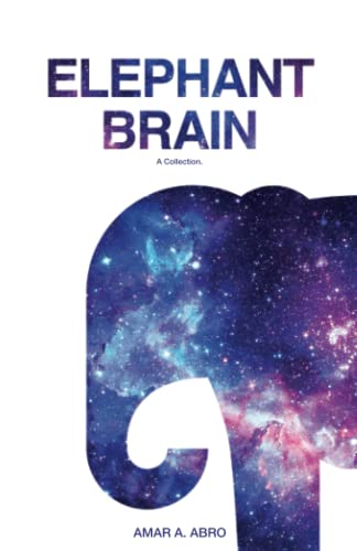 Stock image for Elephant Brain: A Collection for sale by GreatBookPrices