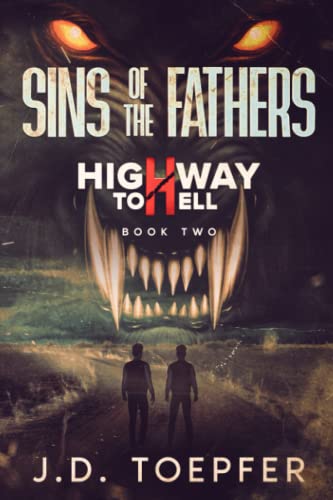Beispielbild fr Sins of the Fathers (Highway to Hell) zum Verkauf von Wonder Book