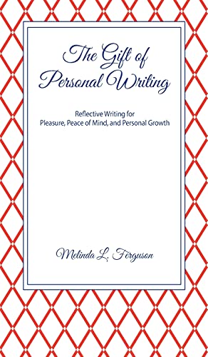 9781737374619: The Gift of Personal Writing
