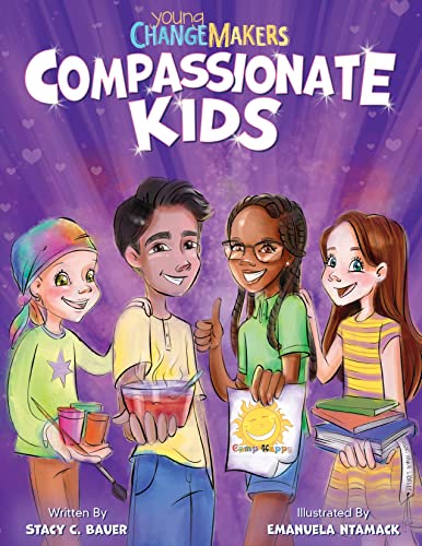 Stock image for Compassionate Kids: A Children's Book About Kindness and Love for sale by Front Cover Books