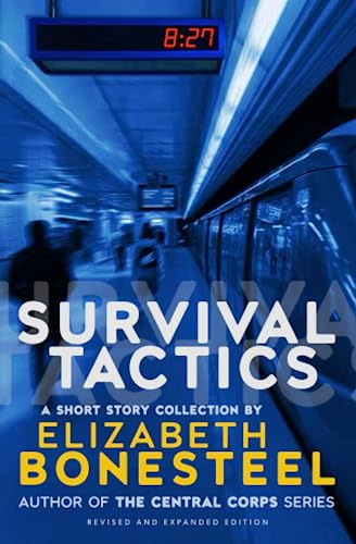 Stock image for Survival Tactics: A Short Story Collection for sale by GF Books, Inc.