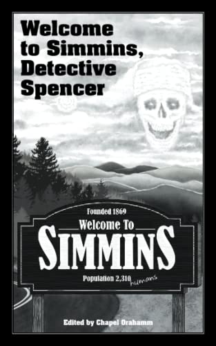 Imagen de archivo de Welcome to Simmins, Detective Spencer a la venta por Lucky's Textbooks