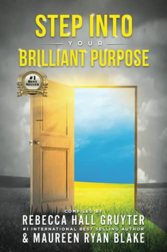 Stock image for Step Into Your Brilliant Purpose for sale by GreatBookPrices