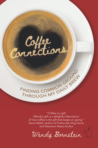 9781737408611: Coffee Connections: Finding Common Ground Through My Daily Brew