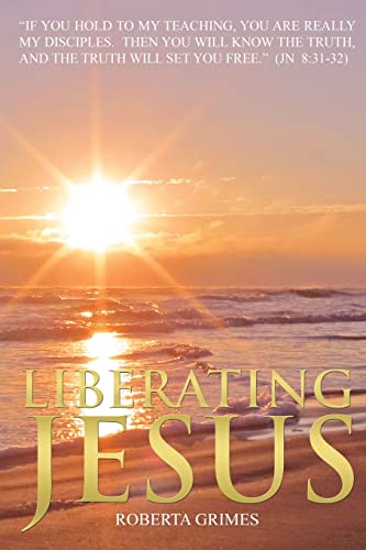 Stock image for Liberating Jesus for sale by GreatBookPrices