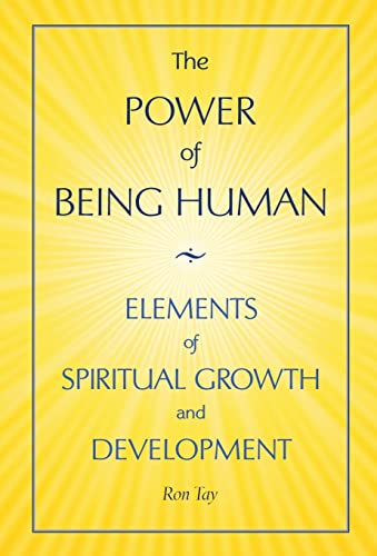 Stock image for The Power Of Being Human: Elements Of Spiritual Growth And Development for sale by ThriftBooks-Atlanta