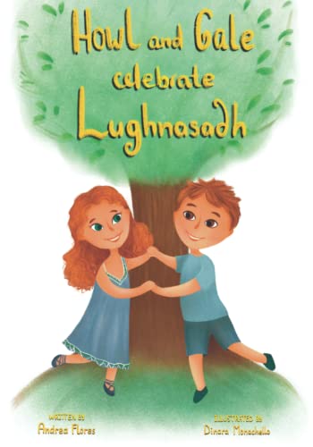 9781737414414: Howl and Gale Celebrate Lughnasadh