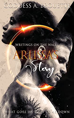 9781737414728: Writings on the Wall: Arlissa's Story