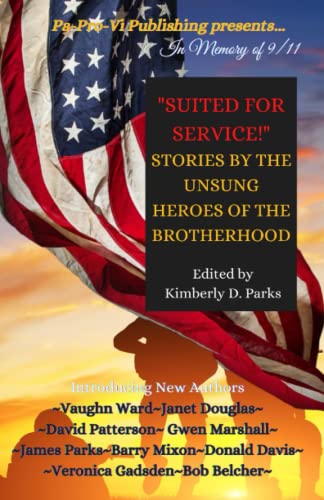 Imagen de archivo de Suited for Service: Stories by the Unsung Heroes of the Brotherhood a la venta por GF Books, Inc.