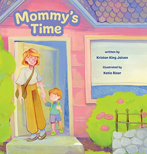 Stock image for Mommy's Time for sale by ThriftBooks-Dallas