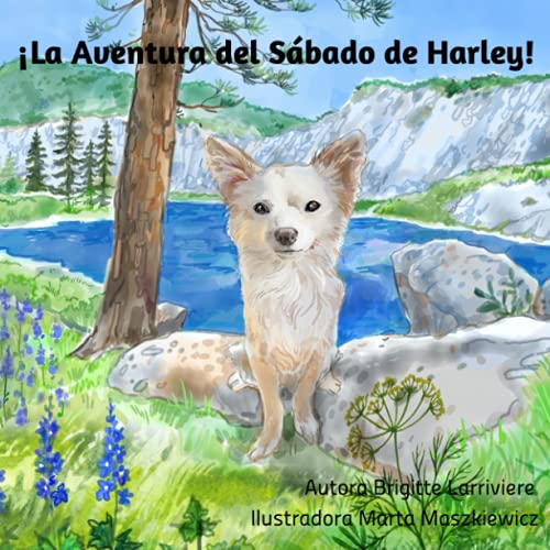 9781737439929: La Aventura del Sbado de Harley! (Harley's Saturday Adventure) (Spanish Edition)