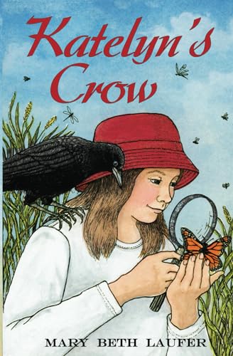 Stock image for Katelyn's Crow for sale by GF Books, Inc.