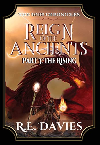 Beispielbild fr Reign of the Ancients: Part 3: The Rising zum Verkauf von Buchpark