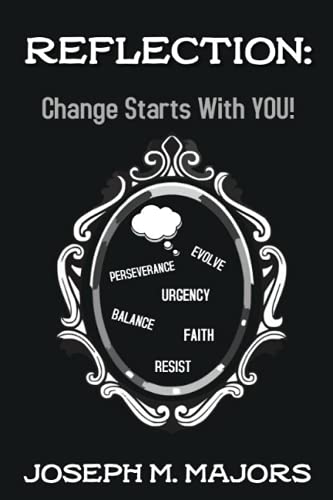 Stock image for Reflection: Change Starts with YOU! for sale by Ria Christie Collections