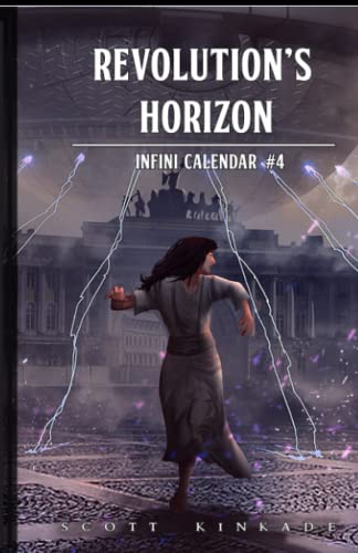 9781737464624: Revolution's Horizon: 4 (Infini Calendar)