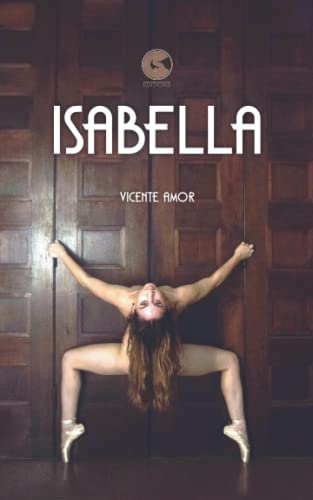 Beispielbild fr Isabella (Spanish Edition) zum Verkauf von Books Unplugged