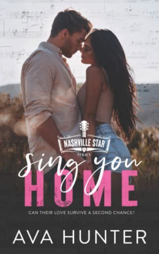 Stock image for Sing You Home (Nashville Star Series) for sale by Bookmonger.Ltd
