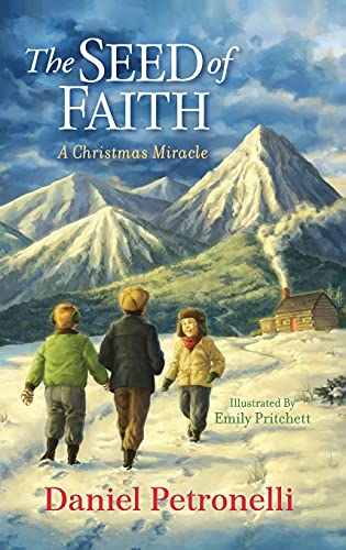 Stock image for The Seed of Faith: A Christmas Miracle for sale by Book Deals