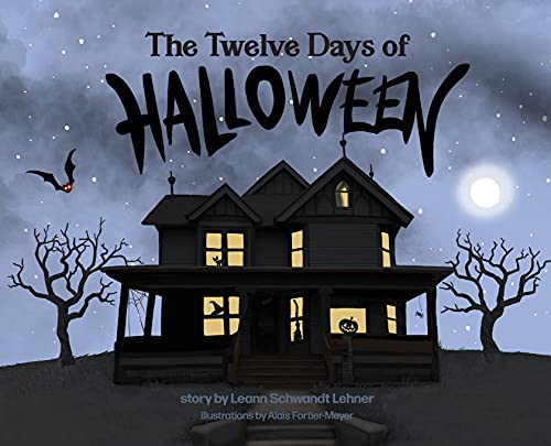 Imagen de archivo de The Twelve Days of Halloween a la venta por Goodwill of Colorado