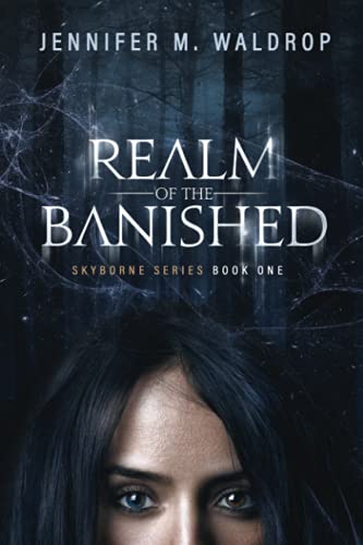 Stock image for Realm of the Banished: Skyborne Series Book One for sale by SecondSale
