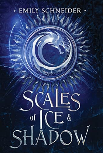 Imagen de archivo de Scales of Ice & Shadow a la venta por GreatBookPrices