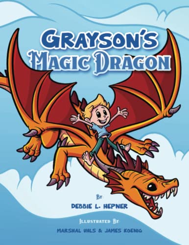 Stock image for Grayson's Magic Dragon for sale by Idaho Youth Ranch Books