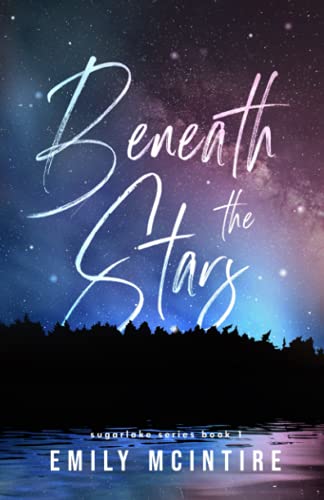 Stock image for Beneath the Stars: Alternate Cover for sale by Bookmans