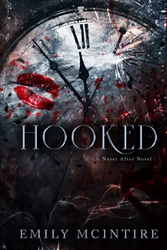 9781737508380: Hooked: A Dark, Contemporary Romance (Never After Series)