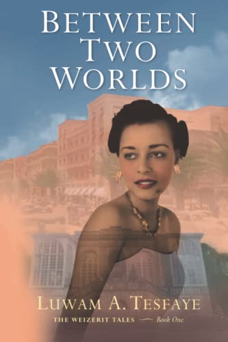 Beispielbild fr Between Two Worlds (The Weizerit Tales) zum Verkauf von Goodwill