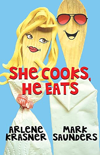 Stock image for She Cooks, He Eats for sale by Big River Books