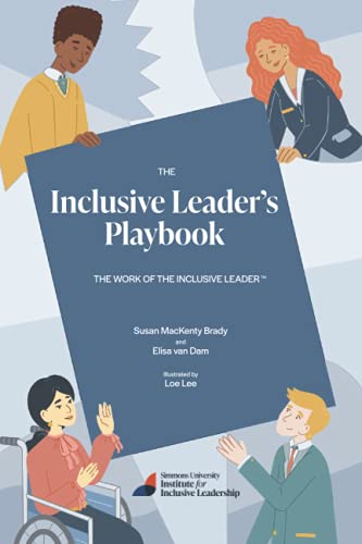 Imagen de archivo de The Inclusive Leader's Playbook: The Work of the Inclusive Leader a la venta por SecondSale