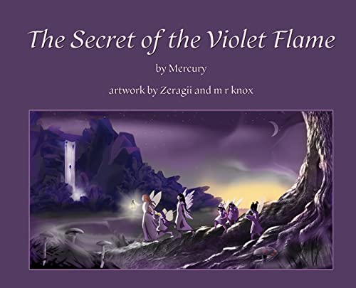 Stock image for The Secret of the Violet Flame for sale by PlumCircle