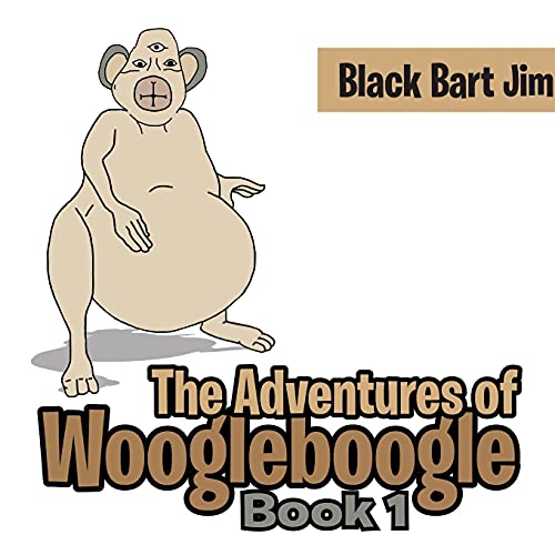 9781737525509: The Adventure of Woogleboogle: Book 1
