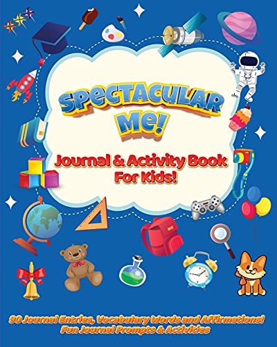Imagen de archivo de Spectacular Me!: Journal Activity Book For Kids! a la venta por Upward Bound Books