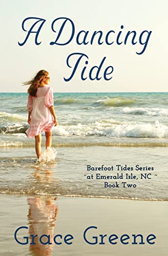 Beispielbild fr A Dancing Tide: 2 (Barefoot Tides Series) zum Verkauf von WorldofBooks