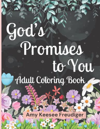 9781737555551: God's Promises to You Adult Coloring Book: Premium Edition