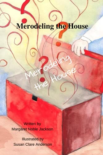 9781737557302: Merodeling the House