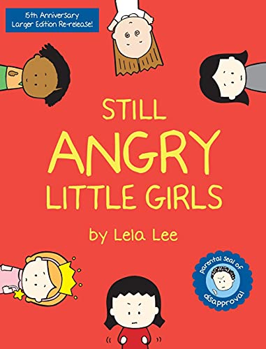 Stock image for Still Angry Little Girls for sale by Salish Sea Book Company