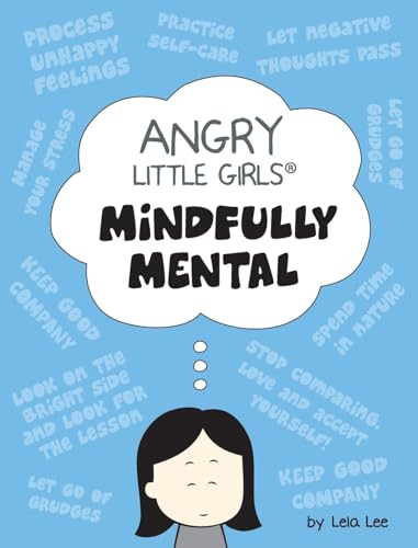 Stock image for Angry Little Girls, Mindfully Mental for sale by GreatBookPrices