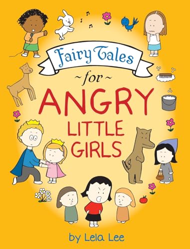 Stock image for Fairy Tales for Angry Little Girls for sale by GreatBookPrices